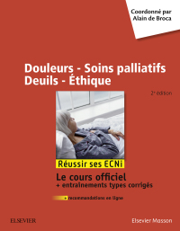 Immagine di copertina: Douleurs - Soins palliatifs - Deuils - Ethique 2nd edition 9782294758867