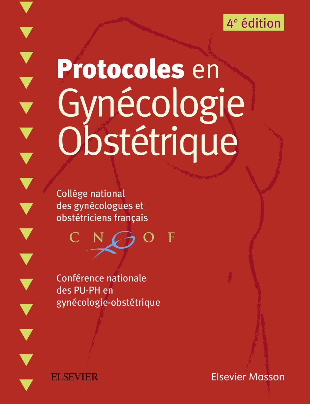 Protocoles en Gynécologie Obstétrique 4th Edition