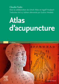 Omslagafbeelding: Atlas d'acupuncture 2nd edition 9782294760822