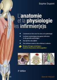 Cover image: L'anatomie et la physiologie pour les infirmier(e)s 3rd edition 9782294761348