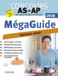 Immagine di copertina: Méga Guide Oral AS/AP 2018 - Concours Aide-soignant et Auxiliaire de puériculture 12th edition 9782294761218