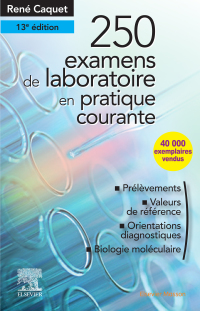 Imagen de portada: 250 examens de laboratoire 13th edition 9782294764264