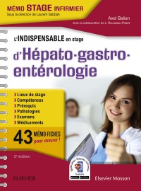 صورة الغلاف: L'indispensable en stage d'hépato-gastro-entérologie 3rd edition 9782294763663