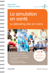 表紙画像: La simulation en santé - Le débriefing clés en mains 9782294764394