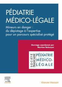 صورة الغلاف: Pédiatrie médico-légale 9782294764745