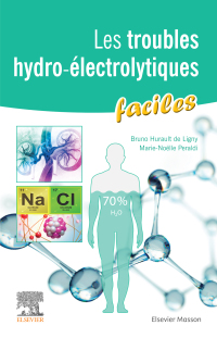 Imagen de portada: Les troubles hydro-électrolytiques faciles 9782294764271