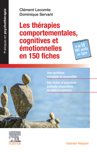 صورة الغلاف: Les thérapies comportementales cognitives et émotionnelles en 150 fiches 9782294766619