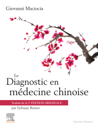 Titelbild: Le Diagnostic en médecine chinoise 9782294766947