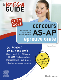 صورة الغلاف: Méga Guide Oral AS/AP 2020/2021 - Concours Aide-soignant et Auxiliaire de puériculture 14th edition 9782294766824