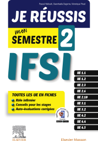 表紙画像: Je réussis mon semestre 2 ! IFSI 9782294768019