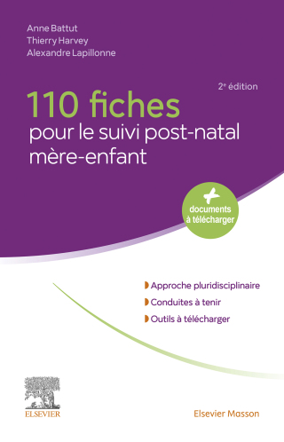 Cover image: 110 fiches pour le suivi post-natal mère-enfant 2nd edition 9782294768118