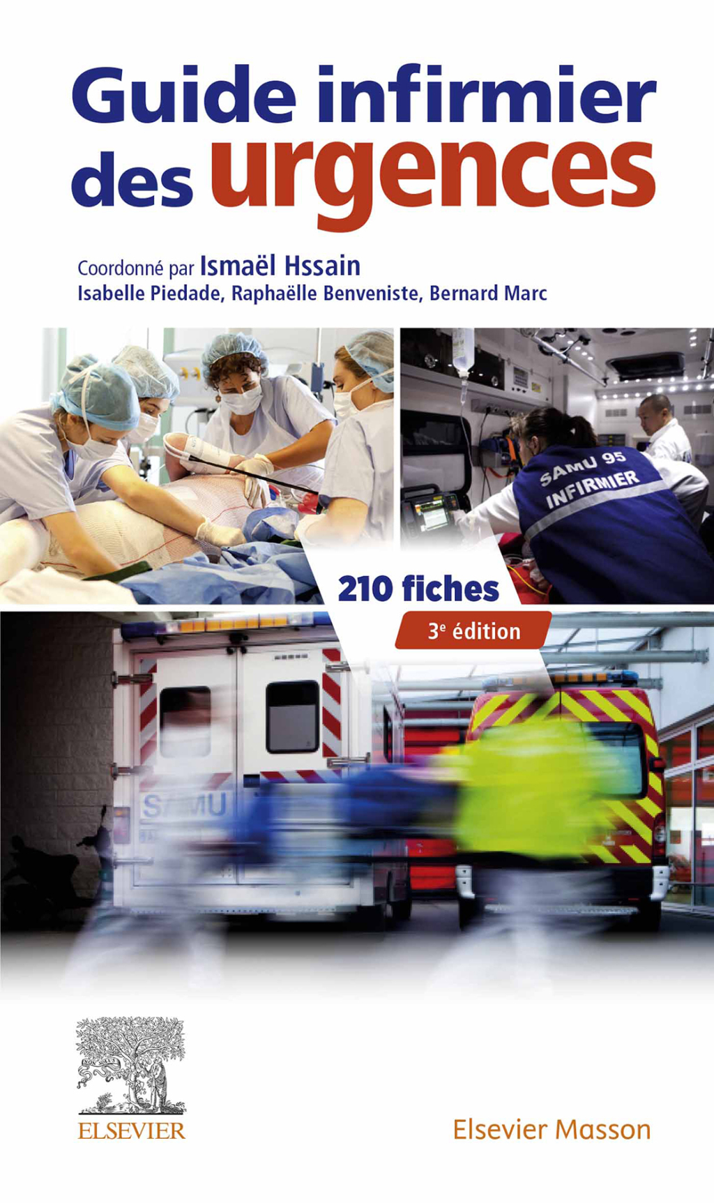 Guide infirmier des urgences 3rd Edition