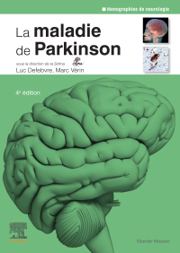 Immagine di copertina: La maladie de Parkinson 4th edition 9782294768026