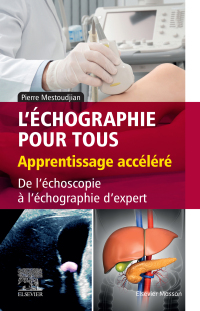 Cover image: L’échographie pour tous : apprentissage accéléré 9782294771002