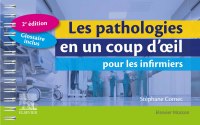 Imagen de portada: Les pathologies en un coup d'oeil pour les infirmiers 2nd edition 9782294771873