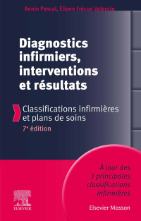 Cover image: Diagnostics infirmiers, interventions et résultats 7th edition 9782294772405