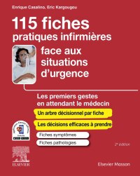 Cover image: 115 fiches pratiques infirmières face aux situations d'urgence 2nd edition 9782294773426