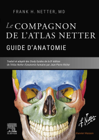 Cover image: Le compagnon de l'atlas Netter - Guide d'anatomie 1st edition 9782294774034