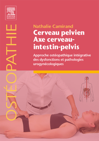 Cover image: Cerveau pelvien - axe cerveau-intestin-pelvis 9782294774294