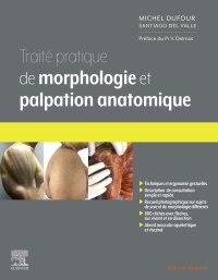 Imagen de portada: Traité pratique de Morphologie et palpation anatomique 1st edition 9782294774560