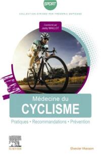 Cover image: Médecine du cyclisme 9th edition 9782294775826