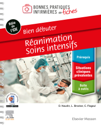 Cover image: Bien débuter - Réanimation-Soins intensifs 9782294775420