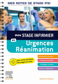 Cover image: Mon stage infirmier en Urgences-Réanimation. Mes notes de stage IFSI 9782294774843