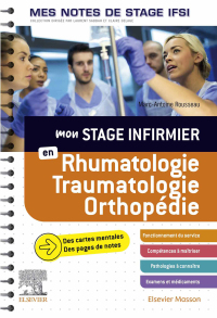 Cover image: Mon stage infirmier en Rhumatologie-Traumatologie-Orthopédie.Mes notes de stage IFSI 9782294774904