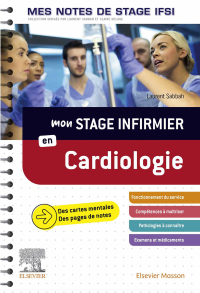 Omslagafbeelding: Mon stage infirmier en Cardiologie. Mes notes de stage IFSI 9782294774911