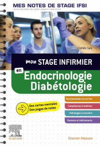 Cover image: Mon stage infirmier en Endocrinologie-Diabétologie. Mes notes de stage IFSI 9782294776335