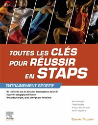 Cover image: Toutes les clés pour réussir en STAPS. Mention « Entrainement sportif » 1st edition 9782294776946