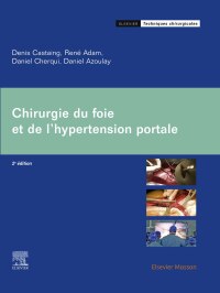 Cover image: Chirurgie du foie et de l'hypertension portale 2nd edition 9782294777936