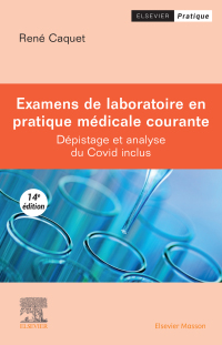 Cover image: Examens de laboratoire en pratique médicale courante 14th edition 9782294777844