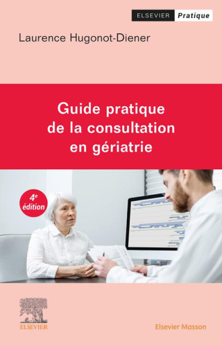Titelbild: Guide pratique de la consultation en gériatrie 4th edition 9782294777479
