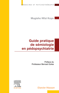Immagine di copertina: Guide pratique de sémiologie en pédopsychiatrie 9782294777943