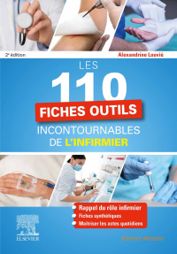 表紙画像: Les 110 fiches outils incontournables de l'infirmier 2nd edition 9782294780011