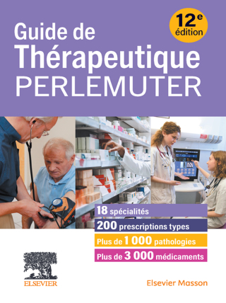 Cover image: Guide de thérapeutique Perlemuter 12th edition 9782294780233