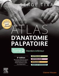 表紙画像: Atlas d'anatomie palpatoire. Tome 2 6th edition 9782294780486