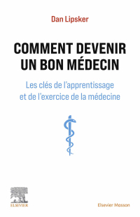 Cover image: Comment devenir un bon médecin 1st edition 9782294780851