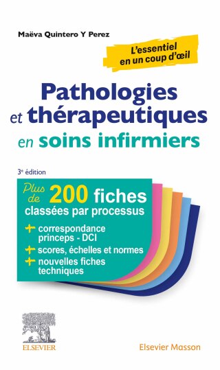 Imagen de portada: Pathologies et thérapeutiques en soins infirmiers 3rd edition 9782294780882