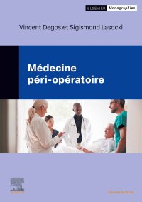 Imagen de portada: Médecine péri-opératoire 1st edition 9782294781872