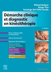 Omslagafbeelding: Démarche clinique et diagnostic en kinésithérapie 2nd edition 9782294782718