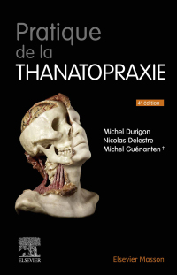 Imagen de portada: Pratique de la thanatopraxie 4th edition 9782294782534