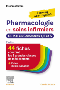 Cover image: Pharmacologie en soins infirmiers en un coup d'oeil 2nd edition 9782294781742