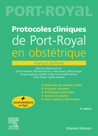 Cover image: Protocoles cliniques de Port-royal en obstétrique 6th edition 9782294782053