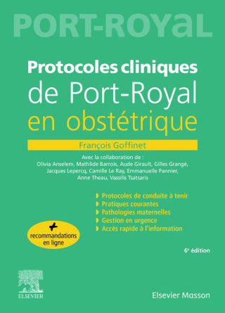 Cover image: Protocoles cliniques de Port-royal en obstétrique 6th edition 9782294782053