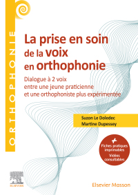 表紙画像: La prise en soin de la voix en orthophonie 1st edition 9782294782237