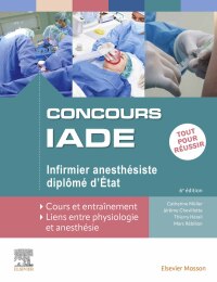 Cover image: Concours IADE - Infirmier anesthésiste diplômé d'Etat 6th edition 9782294783449