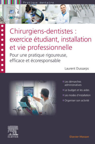 Cover image: Chirurgiens-dentistes : exercice étudiant,  installation et vie professionnelle 9782294785528