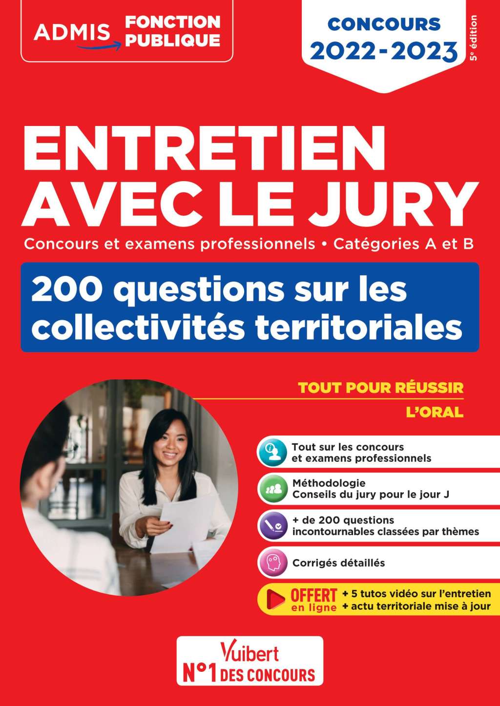 Entretien avec le jury : 200 questions sur les collectivités territoriales –  Catégories A et B -… Concours 2022-2023 5th Edition
